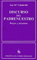Discurso del Padrenuestro.: Ruegos y preguntas