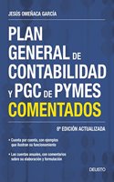 Plan General de Contabilidad y PGC de PYMES comentados: 8a Edicion actualizada