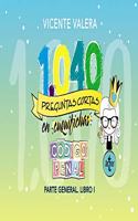 1040 preguntas cortas en Â«cuquifichasÂ» Codigo Penal: Parte general. Libro I