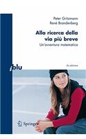 Alla Ricerca Della Via Più Breve
