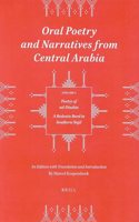 Oral Poetry and Narratives from Central Arabia