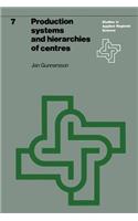 Production Systems and Hierarchies of Centres