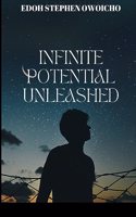Infinite Potential Unleashed