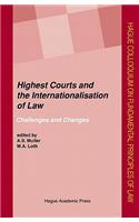 Highest Courts and the Internationalisation of Law