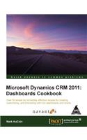 Ms Dynamics CRM 2011 Dashboards Cookbook