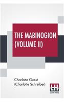 The Mabinogion (Volume II)
