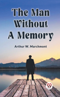 Man Without A Memory