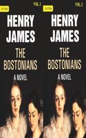 The Bostonians: A Novel 2 Vols. Set [Hardcover]