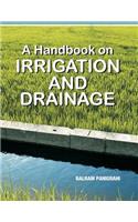 A Handbook on Irrigation and Drainage