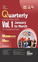 Quarterly Current Affairs 2023 January to March for Competitive Exams General Knowledge with Pyqs Upsc, State Psc, Cuet, Ssc, Bank Po/ Clerk, Bba, MBA, Rrb, Nda, Cds, Capf, Epfo