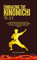 Embracing the Kinomichi Way