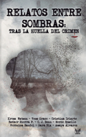 Relatos entre sombras