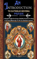 An Introduction to Catholic Novena Prayer