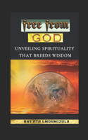 free from GOD.