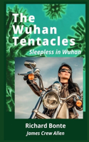 Wuhan Tentacles