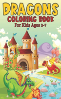 Dragons Coloring Book For Kids Ages 3-7