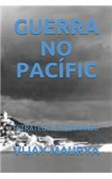 Guerra No Pacífic