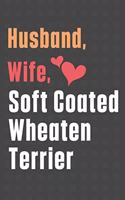 Husband, Wife, Soft Coated Wheaten Terrier