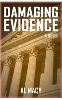 Damaging Evidence