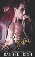 Like You: A Student/Teacher Stand-Alone(2 Redwood High)