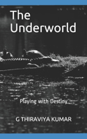 The Underworld
