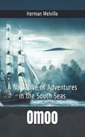 Omoo: A Narrative of Adventures in the South Seas