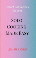 Solo Cooking Made Easy