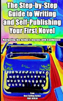 Step-by-Step Guide to Writing and Self-Publishing Your First Novel