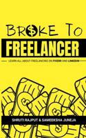 Broke to Freelancer