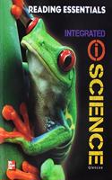 Glencoe Iscience, Integrated Course 1, Grade 6, Reading Essentials, Student Edition: (Integrated Science)