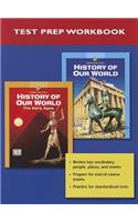 Prentice Hall History of Our World National Test Prep Booklet 2005c