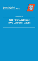 MMDREF Tide Tables & Tidal Current Tables 1983: Reprints from the Tide Tables &amp; Tidal Currents Tables
