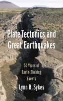 Plate Tectonics and Great Earthquakes