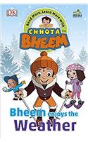 Bheem Enjoys the Weather: Read More, Learn More with Chhota Bheem