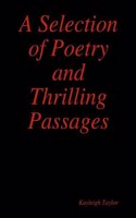 A Selection of Poetry and Thrilling Passages