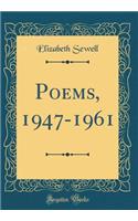 Poems, 1947-1961 (Classic Reprint)