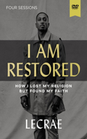 I Am Restored Video Study