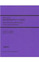 Bankruptcy Code and Related Materials for Law Students