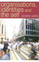 Organisations, Identities and the Self