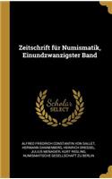 Zeitschrift für Numismatik, Einundzwanzigster Band