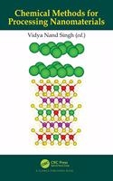 Chemical Methods for Processing Nanomaterials