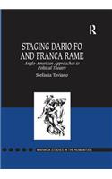 Staging Dario Fo and Franca Rame: Anglo-American Approaches to Political Theatre