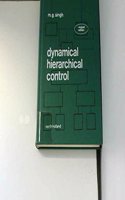 Dynamical Hierarchical Control