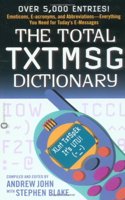 The Total Txtmsg Dictionary