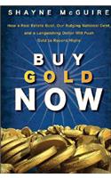 Buy Gold Now