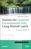 Statistics for Censored Environmental Data Using Minitab and R