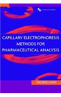Capillary Electrophoresis Methods for Pharmaceutical Analysis