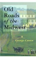 Old Roads of the Midwest
