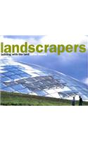 Landscrapers: Building with the Land