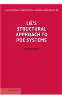 Lie's Structural Approach to Pde Systems